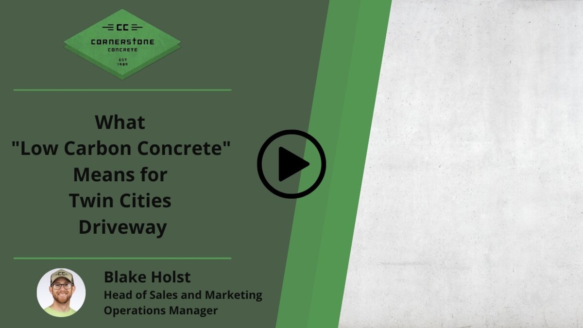 What “Low-Carbon Concrete” Means for a Twin Cities Driveway